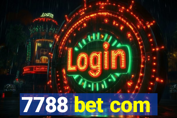 7788 bet com